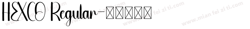 HEXCO Regular字体转换